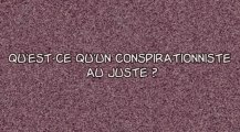 La théorie du complot !!!!