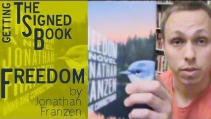 Getting the Signed Book - Freedom by Jonathan Franzen