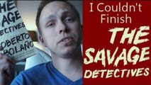 Why I Couldn't Finish Reading The Savage Detectives by Roberto Bolaño