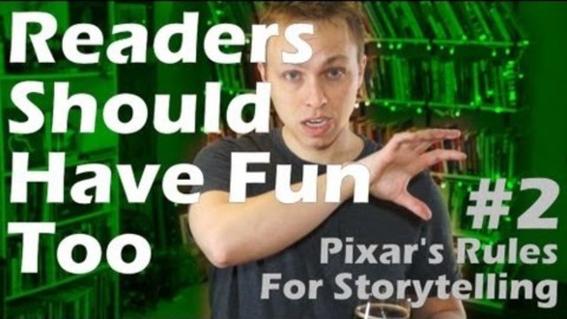 Pixar's Rules for Storytelling 2 - Fun for the writer does not equate fun for the audience
