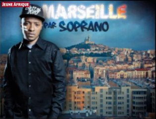 Un chanteur, une ville (#3) : Marseille, par Soprano