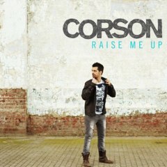 Corson - Raise Me Up (extrait)
