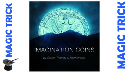 Imagination Coins by Garrett Thomas and Kozmomagic - Coin Trick