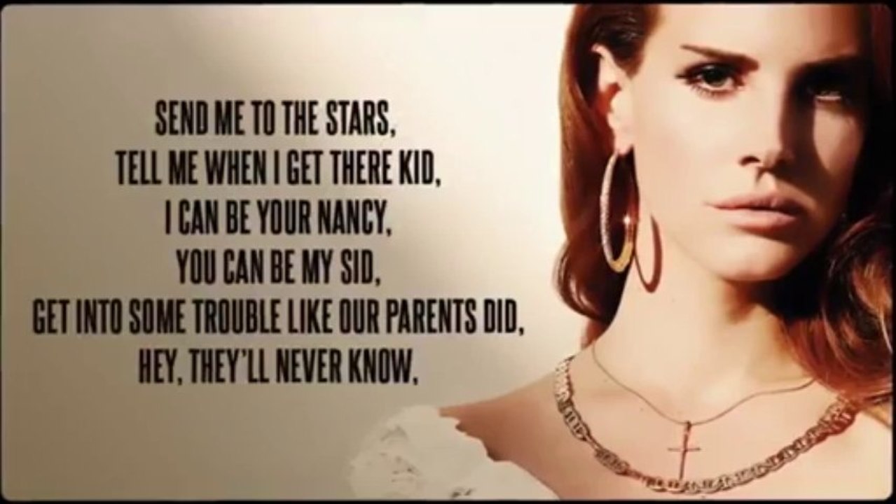 Lana Del Rey - Never Let Me Go
