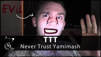 NEVER TRUST YAMIMASH! :: TTT w/ Yami, Dlive, Doom & Kat!