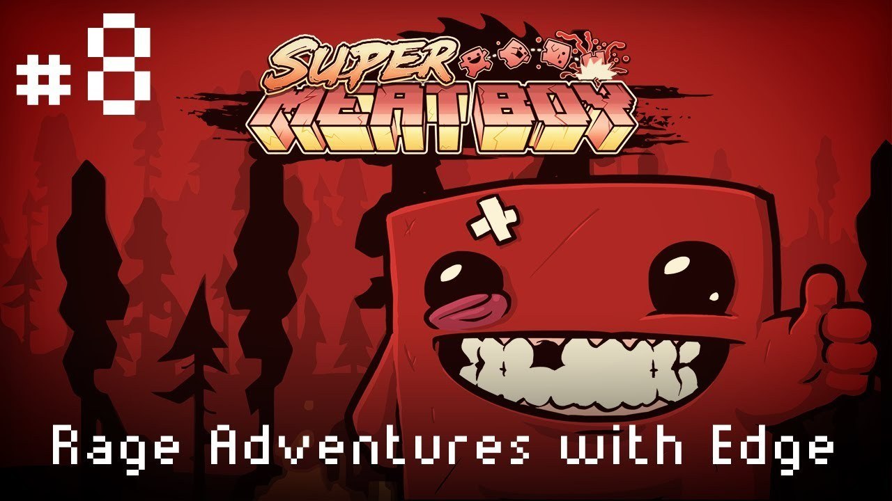 Edge Plays :: Super Meat Boy! :: #8 This Boss is impossible..