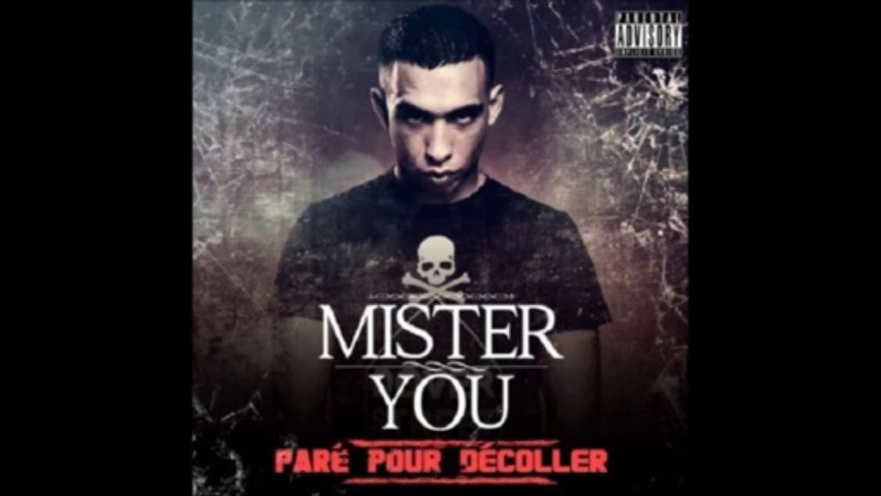 MISTER YOU " Paré pour décoller " (Nouveau Son 2014).