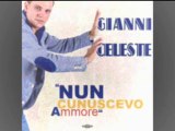 Gianni Celeste - Nun cunuscevo ammore by IvanRubacuori88