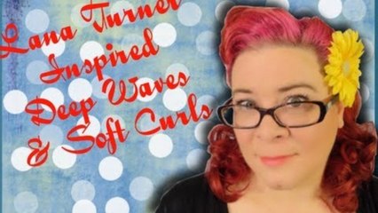 Lana Turner Inspired Deep Waves and Soft Curls Vintage Hair Tutorial