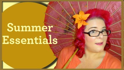 Top 10 Summer Essentials Tag