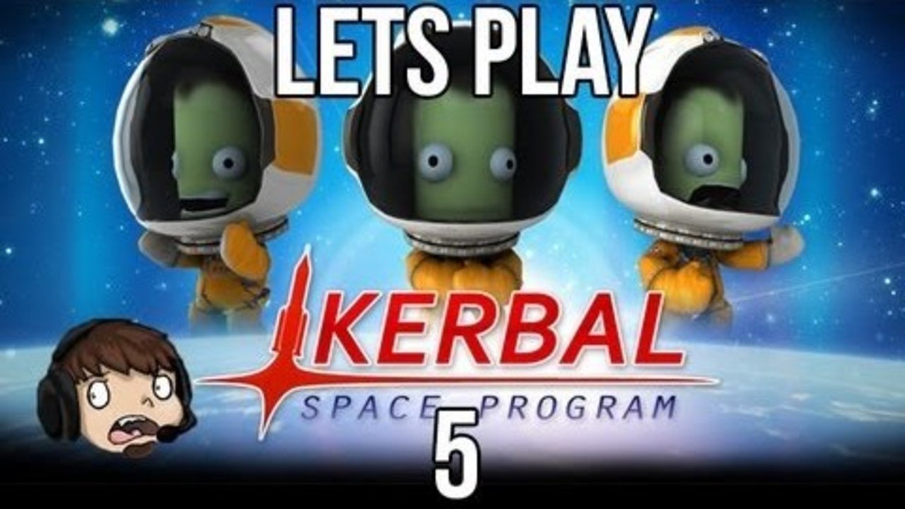 Let's Play Kerbal Space Program [5] - Modifying Success