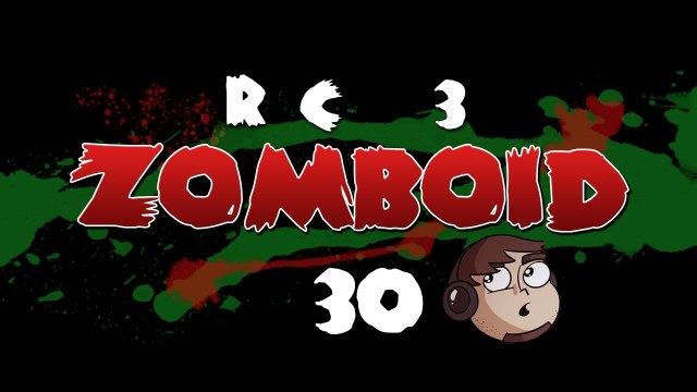 Let's Play Project Zomboid RC 3 [30] - Mathas Sanchez