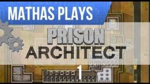 Let's Play Prison Architect [1] - Mr. McFiddles