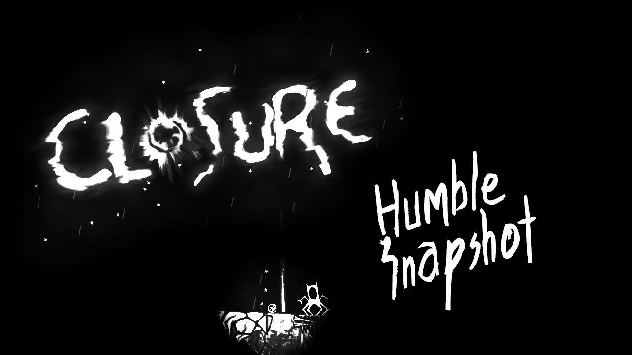 Humble Snapshot - Closure