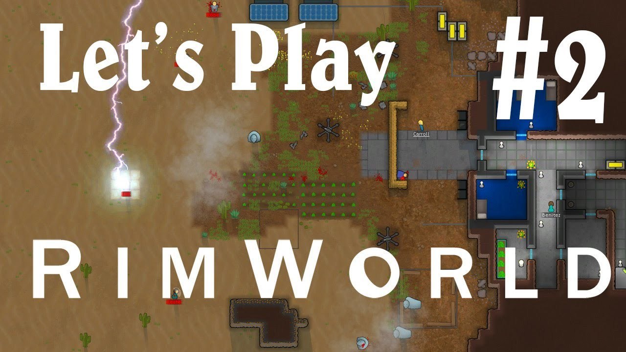 Let's Play RimWorld [2] - Living in Paradise