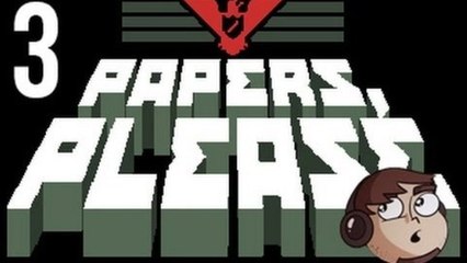 Let's Play Papers, Please [3] - Censored
