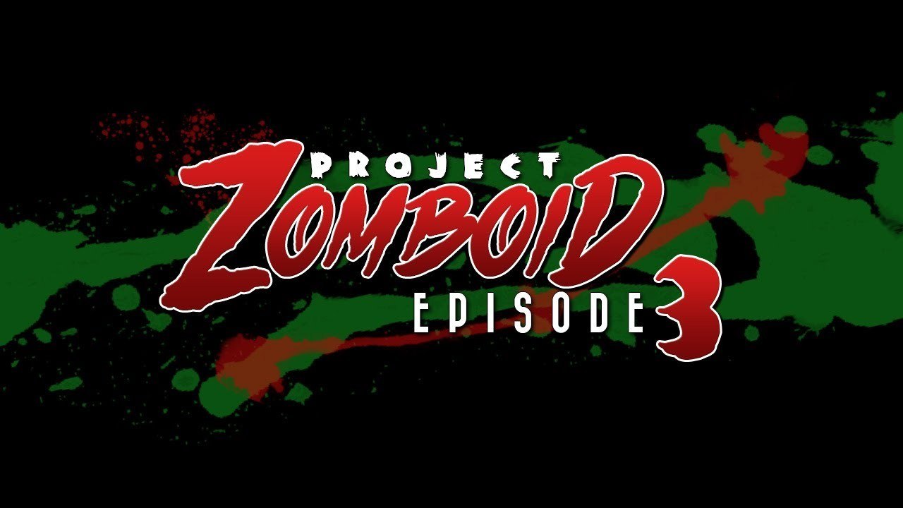 Project Zomboid Season 2 - Let's Play Project Zomboid [3] - A Clue!