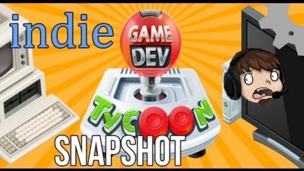 Indie Snapshot - Game Dev Tycoon