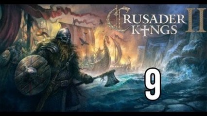 Let's Play Crusader Kings 2 The Old Gods [9] - So Sudden