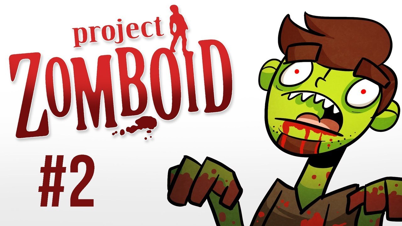 Let's Play Project Zomboid [2] - Settling Down