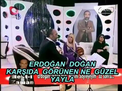 ERDOĞAN DOĞAN KARŞIDAN GÖRÜNEN NE GÜZEL YAYLA ( CANLI )