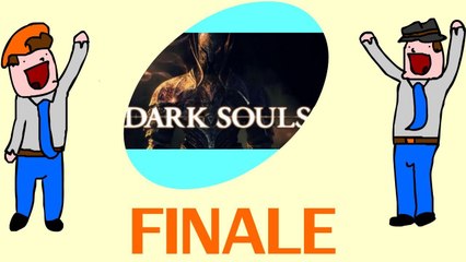 Dark Souls - CONGRENDULATES, YOU AM WEEN - FINALE - DoTheGames