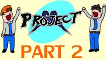 Project M - No Tripping! :D - Part 2 - DoTheGames