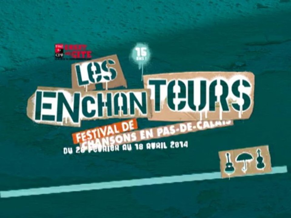 Les Enchanteurs 2014 - Billetterie