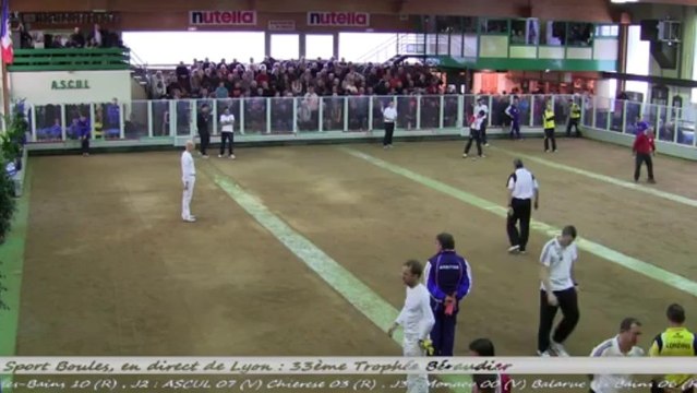 Premier tour, 33ème Trophée Béraudier, Sport Boules, Lyon 2014