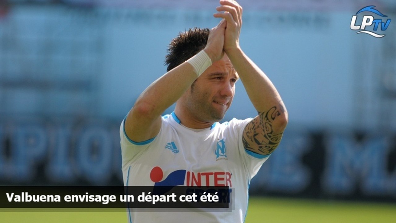Valbuena confirme ses envies d'ailleurs