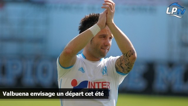 Valbuena confirme ses envies d'ailleurs