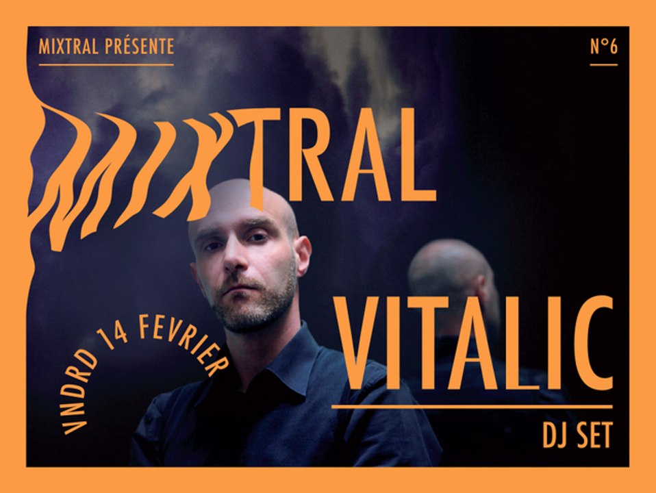 VITALIC TEASER MIXTRAL - 14 FEVRIER 2014 - MISTRAL AIX-EN-PROVENCE