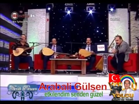 Arabali Gülşen (etkilendim senden güzel)