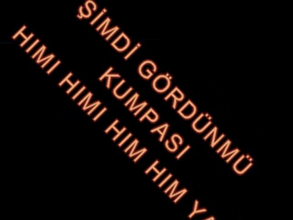HIM HIM YAR ( 4/c versiyon ) YETMEZ AMA EVET