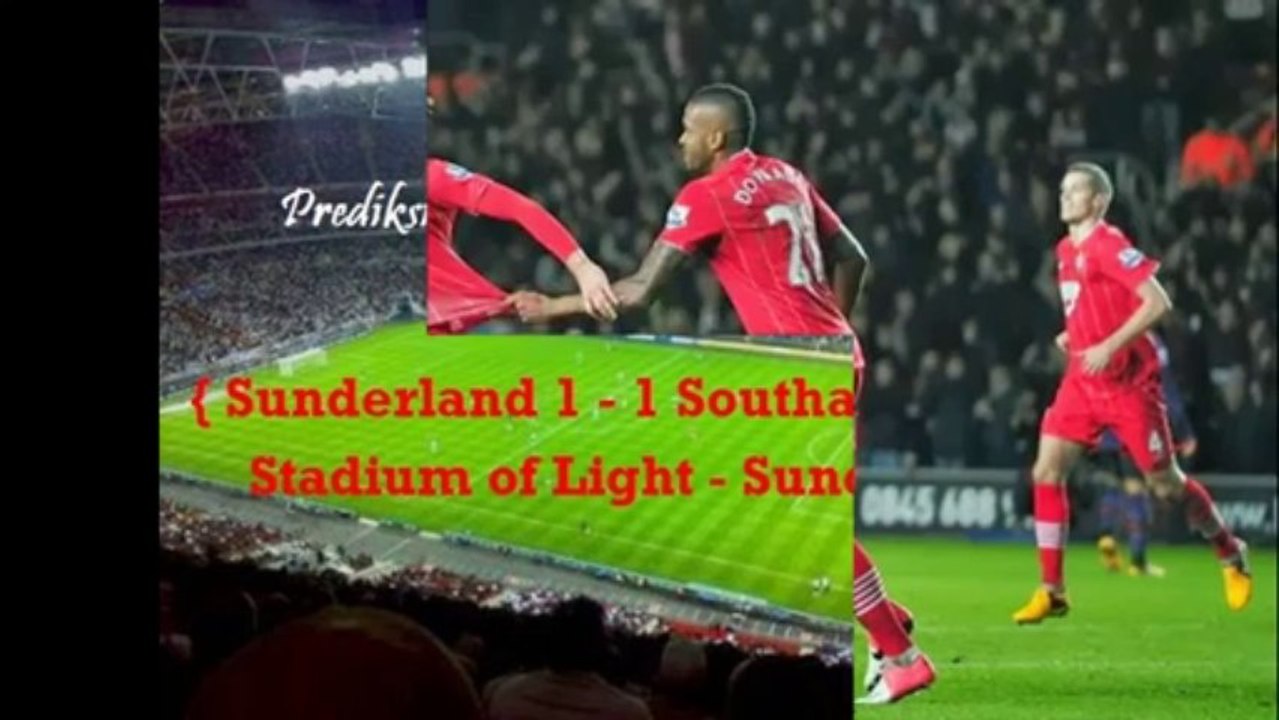 Prediksi Skor Sunderland vs Southampton 18 Januari 2014 - GuePunya.com