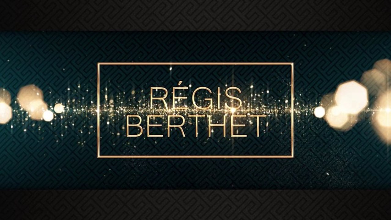 Teaser Régis Berthet