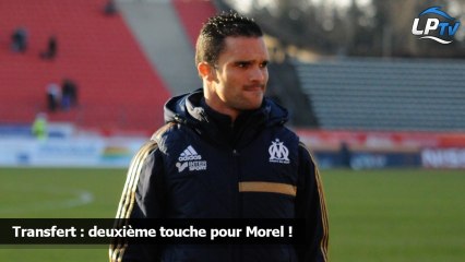 Transfert : deuxième touche pour Morel !