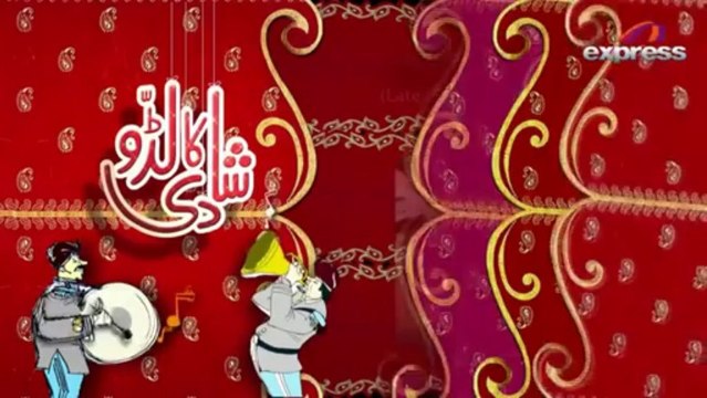 Shadi Ka Laddo Season 2 Piya Mera Thag Niklaa P 5