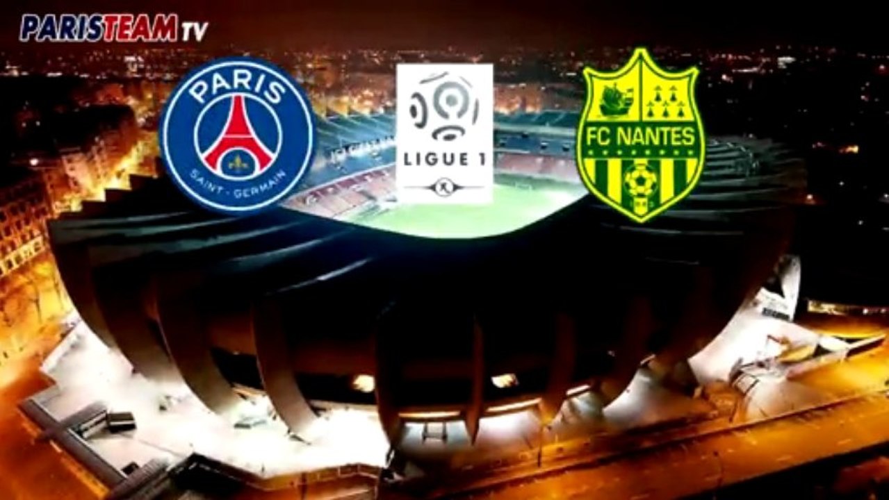 Présentation de PSG - Nantes