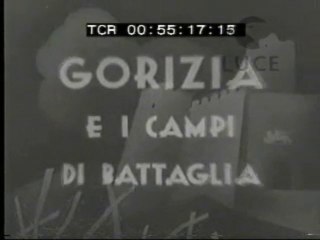 Gorizia e i campi di battaglia.