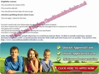 12 Month Loans @ http://www.12monthloansukdirectlenders.co.uk