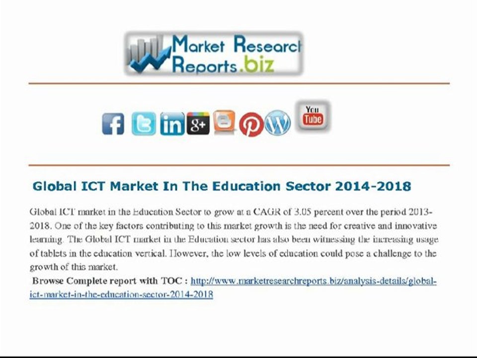 Global ICT Market In The Education Sector 2014-2018