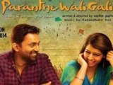 Paranthe Wali Gali Movie Review  Latest Bollywood Movie 2014