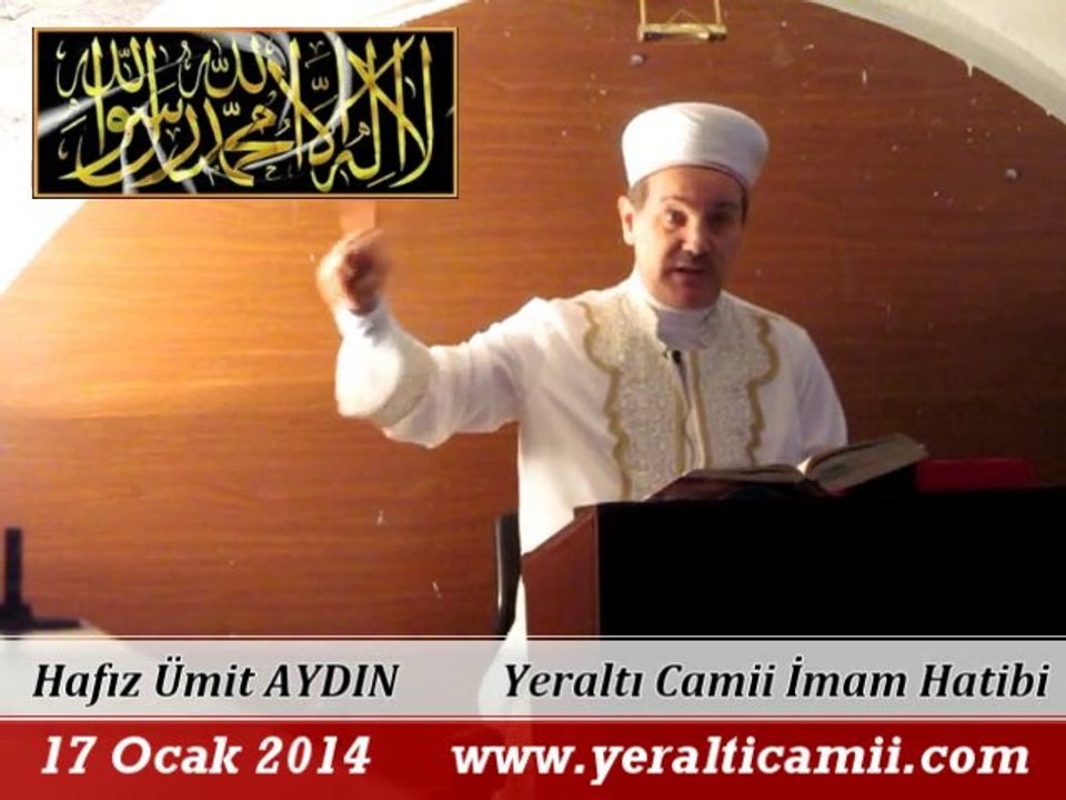 Cuma Vaaz'ı Yeraltı Camii İmam Hatibi / Hafız Ümit AYDIN