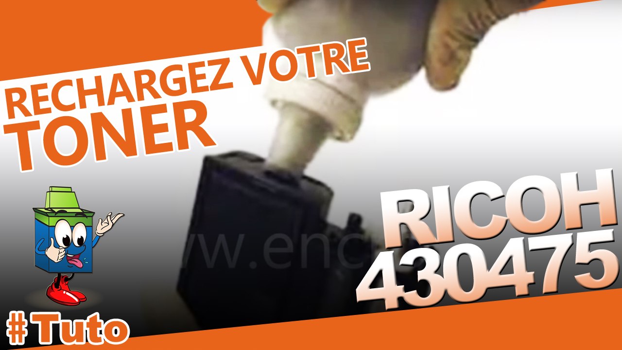 Comment recharger une cartouche toner Ricoh 430475