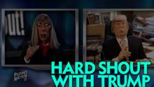 Hard Shout with Donald Trump