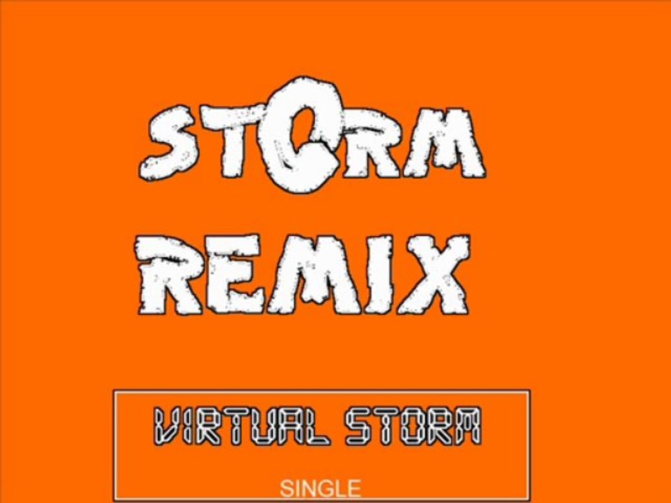 stOrm remix virtual storm (single)