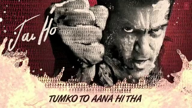 Jai Ho Tumko To Aana Hi Tha Video Song | Salman Khan, Daisy Shah