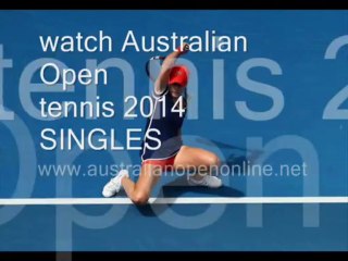 Australian Open 2014 SINGLES Day 7 Live Stream