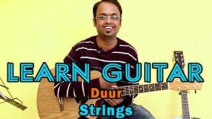Duur Guitar Lesson - Strings - Faizal Kapadia, Bilal Maqsood